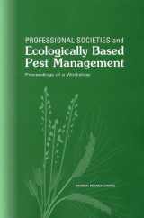 9780309071321-0309071321-Professional Societies and Ecologically Based Pest Management: Proceedings of a Workshop