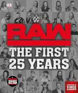9781465473721-1465473726-WWE RAW: The First 25 Years