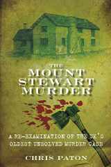 9780752460208-075246020X-The Mount Stewart Murder: A Re-Examination of the UK's Oldest Unsolved Murder Case