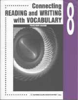 9780760923108-0760923108-Connecting Reading and Writing with Vocabulary Level 8 with Teachers Guide