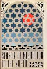9780935576290-0935576290-Season of Migration to the North