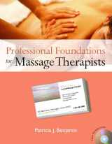 9780131717367-0131717367-Professional Foundations for Massage Therapists