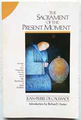 9780060618117-0060618116-The Sacrament of the Present Moment