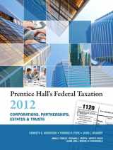 9780132754149-0132754142-Prentice Hall's Federal Taxation 2012: Corporations, Partnerships, Estates & Trusts