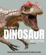 9781783127856-1783127856-The Ultimate Dinosaur Encyclopedia: Enhanced with Stunning Interactive 3D Models and Videos (The Ultimate Ency Series, 1)