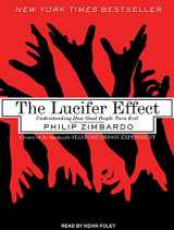 9781452601502-145260150X-The Lucifer Effect: Understanding How Good People Turn Evil
