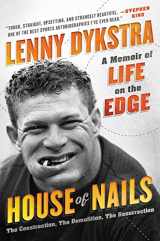 9780062407368-0062407368-House of Nails: A Memoir of Life on the Edge