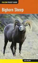 9780762784912-0762784911-Bighorn Sheep (Falcon Pocket Guides)