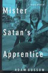 9780679450221-067945022X-Mister Satan's Apprentice: A Blues Memoir