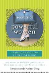 9781401341114-140134111X-Secrets of Powerful Women: Leading Change for a New Generation