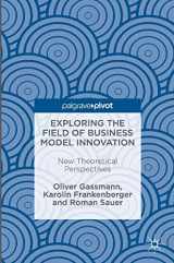 9783319411439-3319411438-Exploring the Field of Business Model Innovation: New Theoretical Perspectives