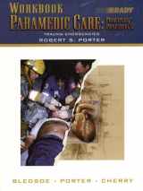 9780130216410-0130216410-Workbook Paramedic Care: Trauma Emergencies