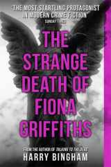 9781409140931-1409140938-The Strange Death of Fiona Griffiths: Fiona Griffiths Crime Thriller Series Book 3