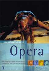 9781858287492-1858287499-The Rough Guide to Opera (3rd Edition)
