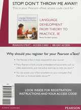 9780134170602-0134170601-Language Development From Theory to Practice -- Enhanced Pearson eText