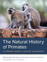 9781442248991-1442248998-The Natural History of Primates: A Systematic Survey of Ecology and Behavior