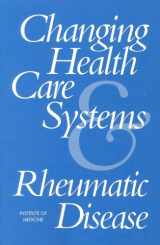 9780309056830-0309056837-Changing Health Care Systems and Rheumatic Disease
