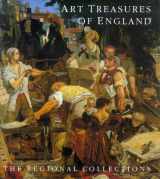 9781858940472-1858940478-Art Treasures of England: The Regional Collections