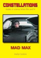 9781911325864-1911325868-Mad Max (Constellations)