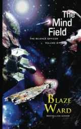 9780692371398-0692371397-The Mind Field (The Science Officer)