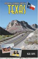9781884313448-1884313442-Motorcycle Journeys Through Texas (Motorcycle Journeys)