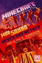 9780593355794-0593355792-Minecraft: Mob Squad: Never Say Nether: An Official Minecraft Novel
