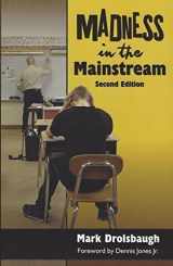 9780965746076-0965746070-Madness in the Mainstream 2nd Edition