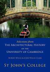 9780521147156-0521147158-Selections from The Architectural History of the University of Cambridge: St Johns College
