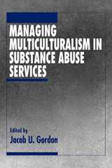 9780803957367-080395736X-Managing Multiculturalism in Substance Abuse Services