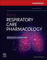 9780323871600-0323871607-Workbook for Rau's Respiratory Care Pharmacology