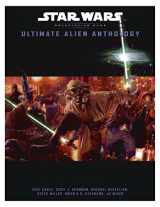 9780786928880-0786928883-Ultimate Alien Anthology (Star Wars Roleplaying Game)