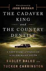9781541774056-1541774051-Cadaver King and the Country Dentist