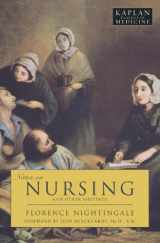 9781427797971-1427797978-Notes on Nursing: And Other Writings (Kaplan Classics of Medicine)