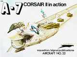9780897470216-0897470214-A-7 Corsair II  in Action
