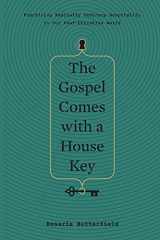 9781433577178-1433577178-Gospel Comes with a House Key
