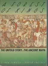9780688074562-0688074561-A Forest of Kings: The Untold Story of the Ancient Maya
