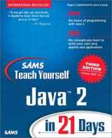 9780672323706-0672323702-Sam's Teach Yourself Java 2 in 21 Days