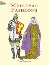 9780486401447-0486401448-Medieval Fashions Coloring Book (Dover Fashion Coloring Book)