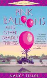 9780440224068-0440224063-Pink Balloons and Other Deadly Things