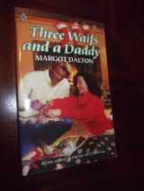 9780373704804-0373704801-Three Waifs and a Daddy (Harlequin Superromance No. 480)