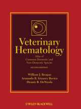9780813828091-0813828090-Veterinary Hematology: Atlas of Common Domestic and Non-Domestic Species