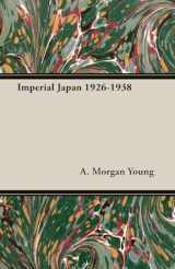 9781406711271-1406711276-Imperial Japan 1926-1938