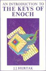 9780685394052-0685394050-An Introduction to the Keys of Enoch