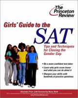 9780375762406-037576240X-The Girls' Guide to the SAT: Tips and Techniques for Closing the Gender Gap (College Test Prep)