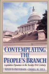 9780130401601-0130401609-Contemplating the People's Branch: Legislative Dynamics in the Twenty First Century