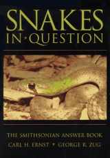 9781560986492-1560986492-Snakes in Question: The Smithsonian Answer Book