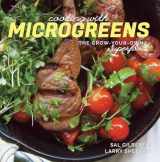 9781581572667-1581572662-Cooking with Microgreens: The Grow-Your-Own Superfood