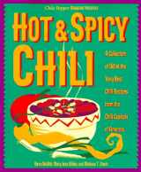 9781559584203-1559584203-Hot & Spicy Chili: A Collection of 150 of the Very Best Chili Recipes from the Chili Capitals of Am erica