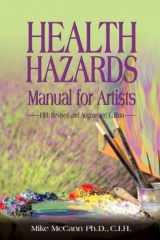 9781592280933-1592280935-Health Hazards Manual for Artists