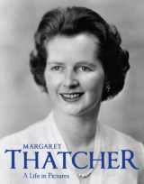 9781906672270-190667227X-Margaret Thatcher: A Life in Pictures